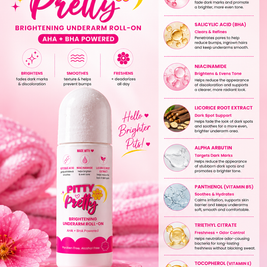 Pitty Pretty™ Brightening Underarm Roll-On