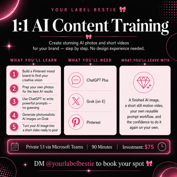 1:1 AI Content Training with Your Label Bestie